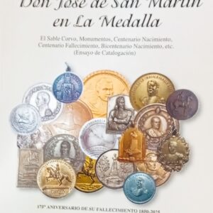 El General Don José de San Martín en la Medalla